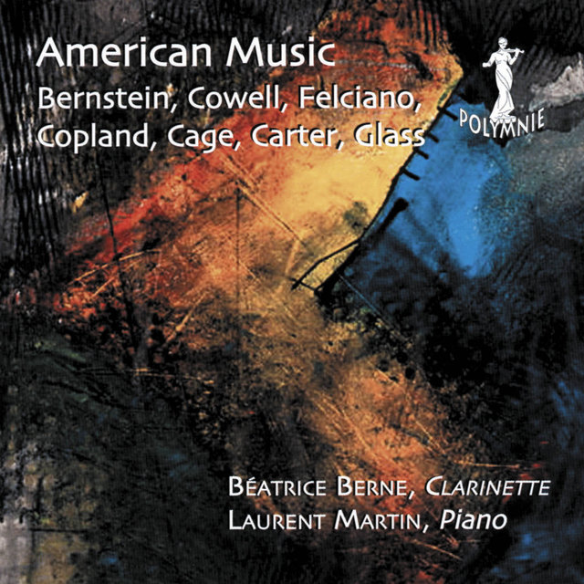 American Music: Bernstein, Cowell, Felciano, Copland, Cage, Carter, Glass