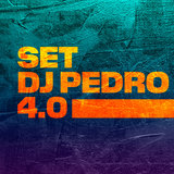 SET DJ PEDRO 4.0 (Versão 1)