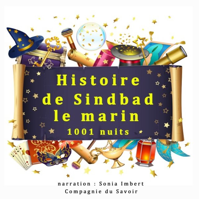 Histoire de Sindbad le Marin (Les plus beaux contes pour enfants)