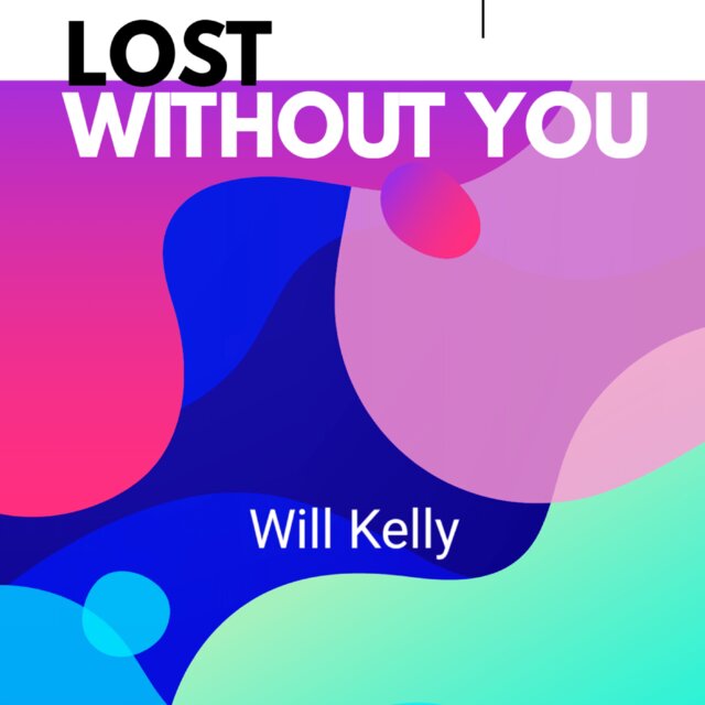 LOST WITHOUT YOU