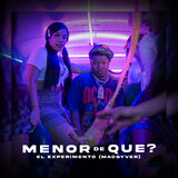 Menor De Que?
