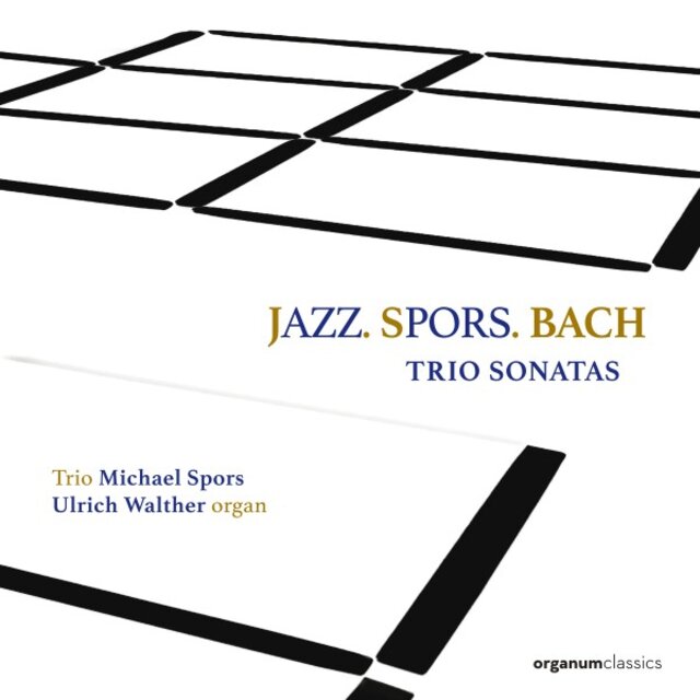 Jazz.Spors.Bach (Trio Sonatas)