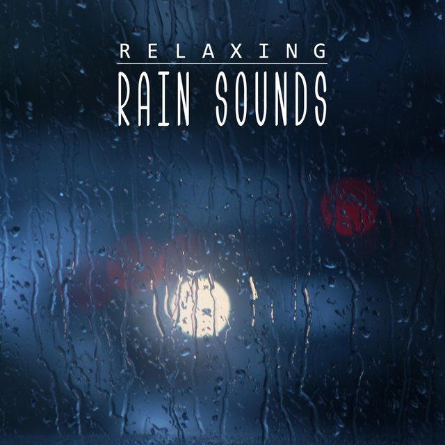Relaxing Rain Sounds