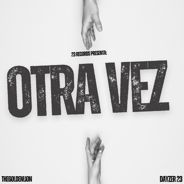 Otra Vez