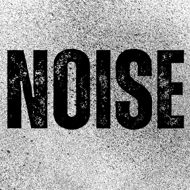 Noise