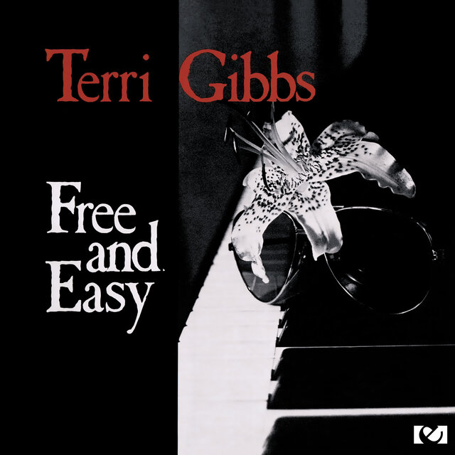 Cover art for album Free and Easy (2013 Remastered Version) by Terri Gibbs