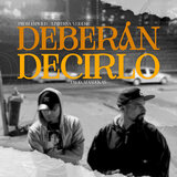 Deberán Decirlo