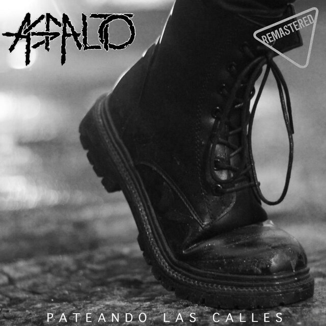 Pateando Las Calles - Remastered