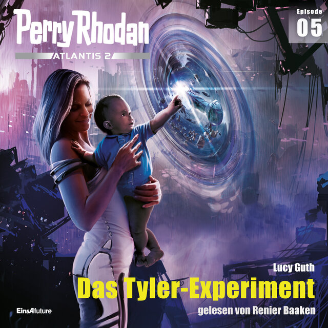 Das Tyler-Experiment - Perry Rhodan - Atlantis 2 - 5 (Ungekürzt)