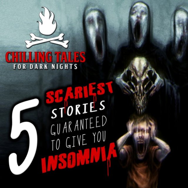 5 Scariest Stories Guaranteed to Give You Insomnia