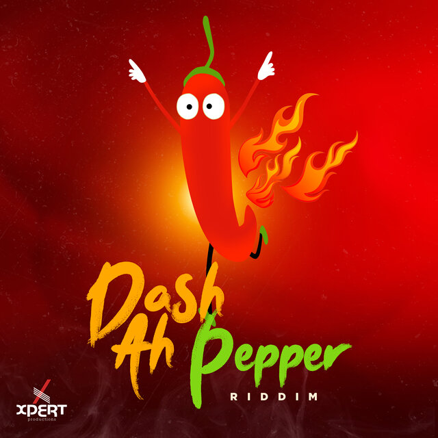 Dash ah Pepper Riddim