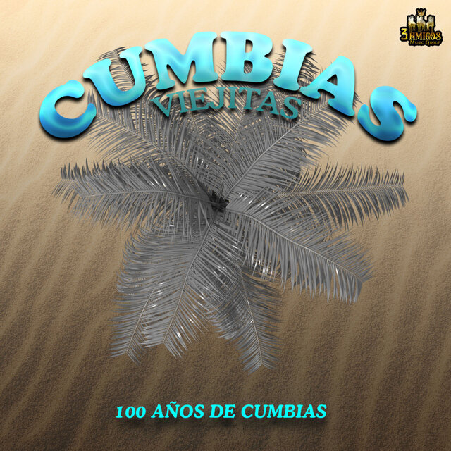 100 Años De Cumbias