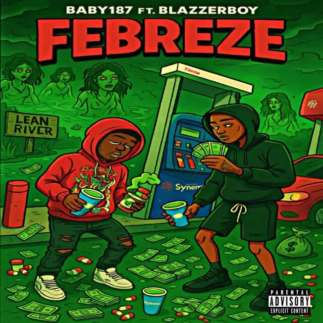 Febreze (feat. Blazzerboy)