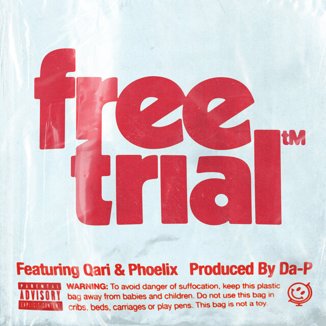 Free Trial  (feat. Qari & Phoelix)