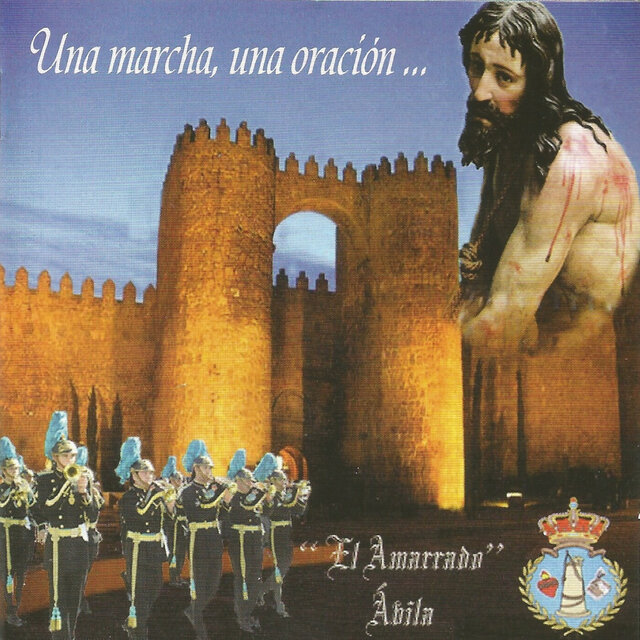 Una Marcha, una Oración...