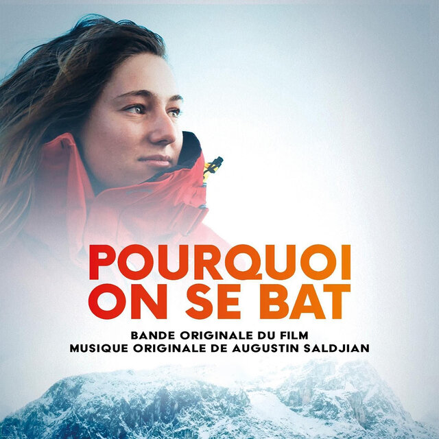Pourquoi on se bat (Bande Originale du film)