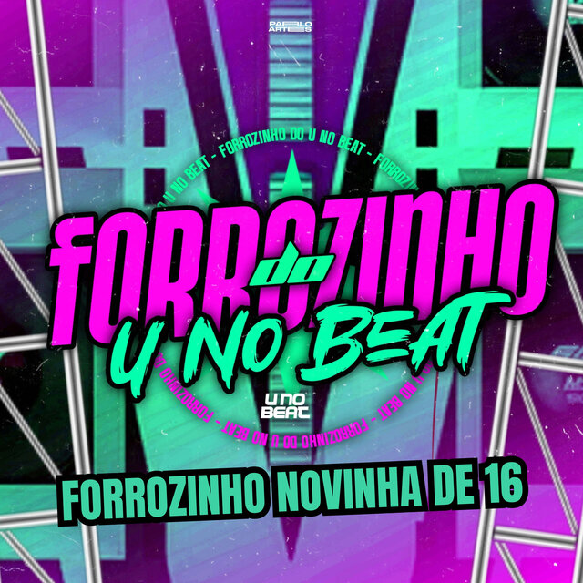 Forrozinho Novinha de 16 (Forrozinho do U no Beat)