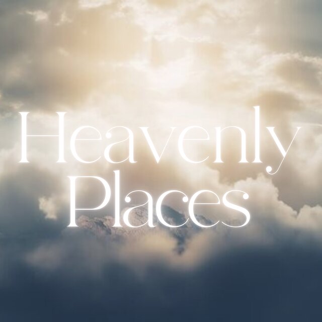 Heavenly Places (Extended Versions)