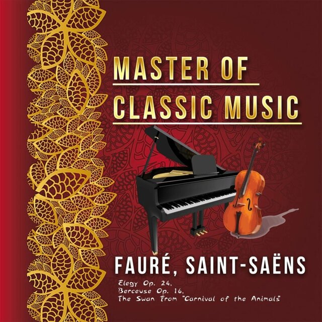 Master of Classic Music, Fauré, Saint