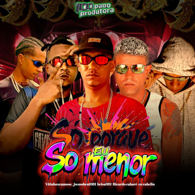 Só Porque Eu Só Menor