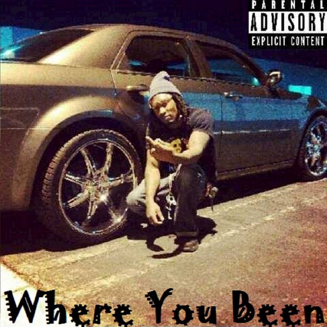 Where You Been