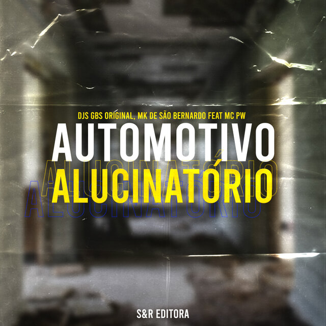 Automotivo Alucinatório