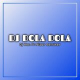 DOLA (DJ HEN REMIX)