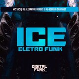 Ice Eletro Funk
