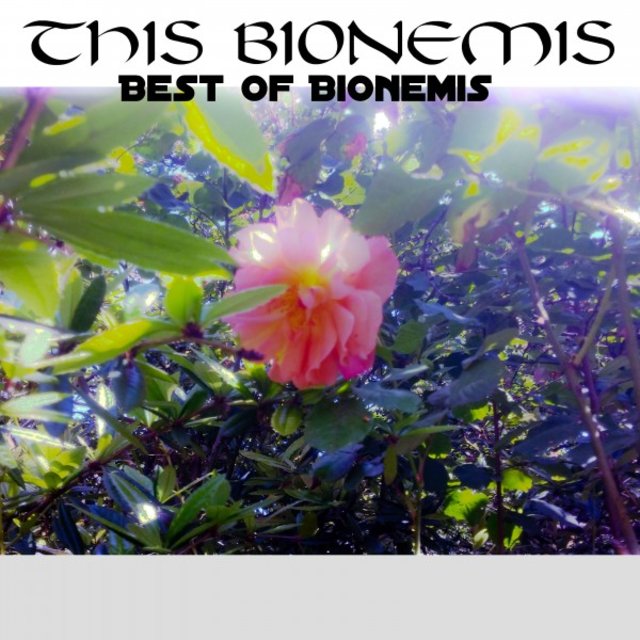 Best of Bionemis