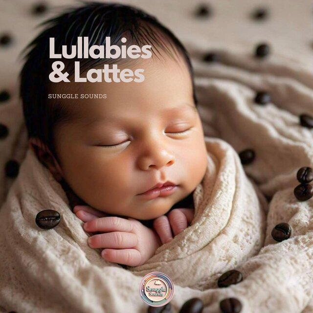 Lullabies & lattes