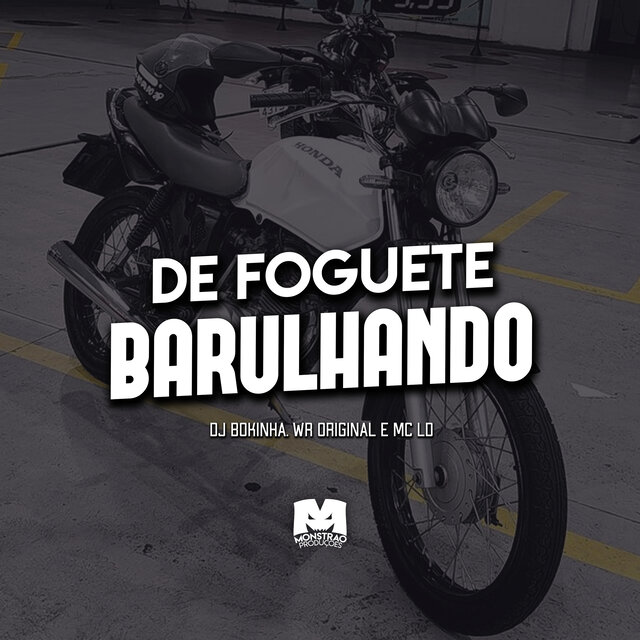 De Foguete Barulhando