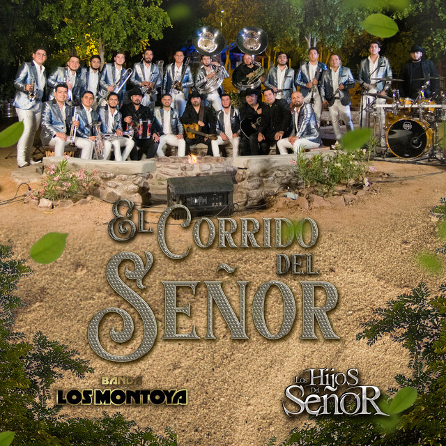 El Corrido Del Señor