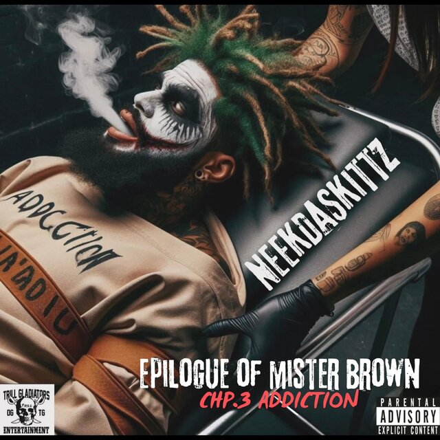Epilogue Of Mister Brown (Chp.3 Addiction)
