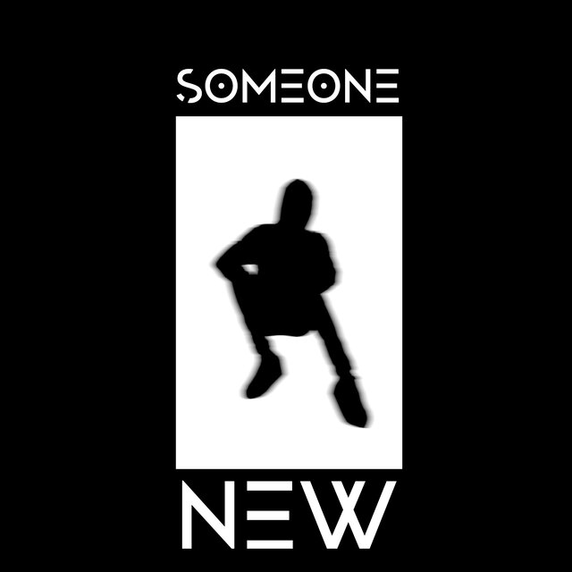 Someone New