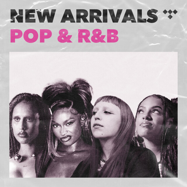 New Arrivals: Pop and R&B