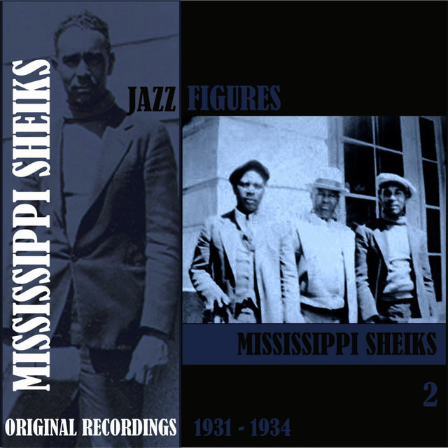 Jazz Figures / Mississippi Sheiks (1930 - 1931), Volume 2