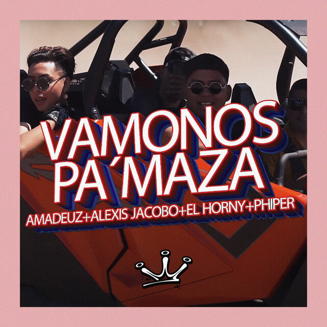 Vamonos Pa' Maza