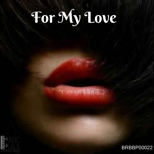 For My Love