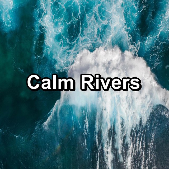 Calm Rivers