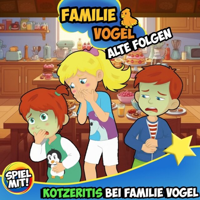 Kotzeritis bei Familie Vogel (Familie Vogel)