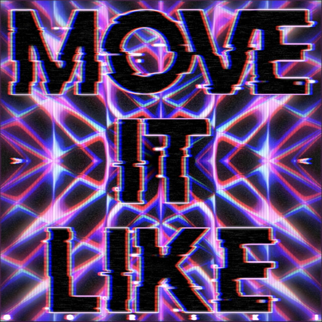 Move It Like