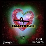 Cautious (feat. ChrisP.)