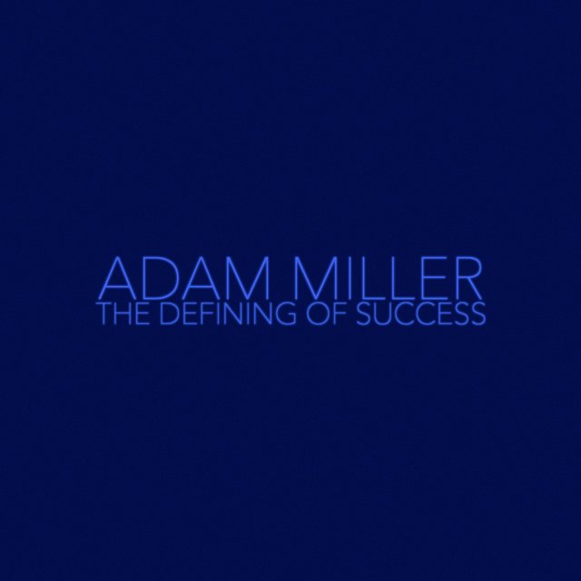 The Defining Of Success