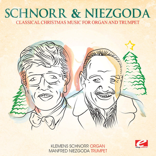Cover art for album Classical Christmas Music for Organ and Trumpet (Digitally Remastered) by Klemens Schnorr & Manfred Niezgoda