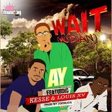 Wait (feat. Kesse & Louise XV)