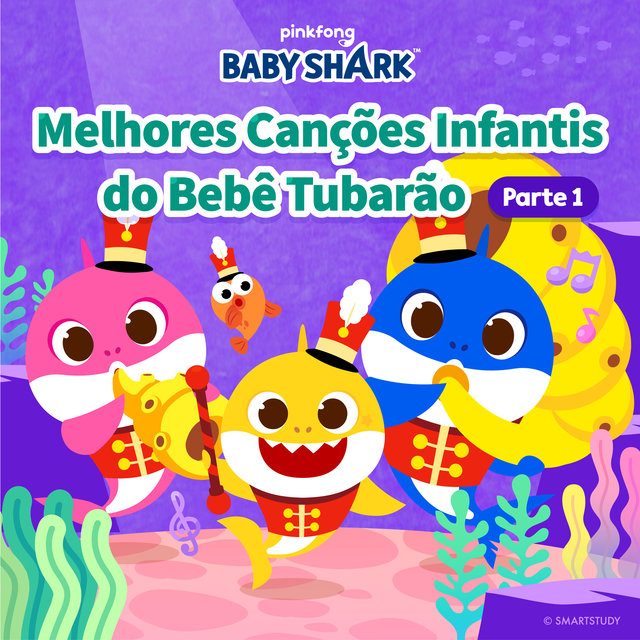 Melhores Canções Infantis do Bebê Tubarão (Parte 1)