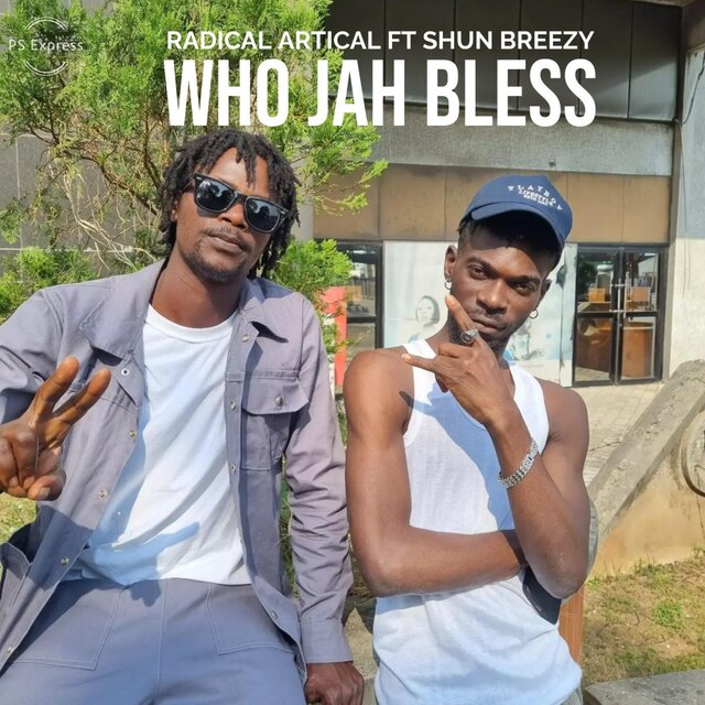 Who Jah Bless