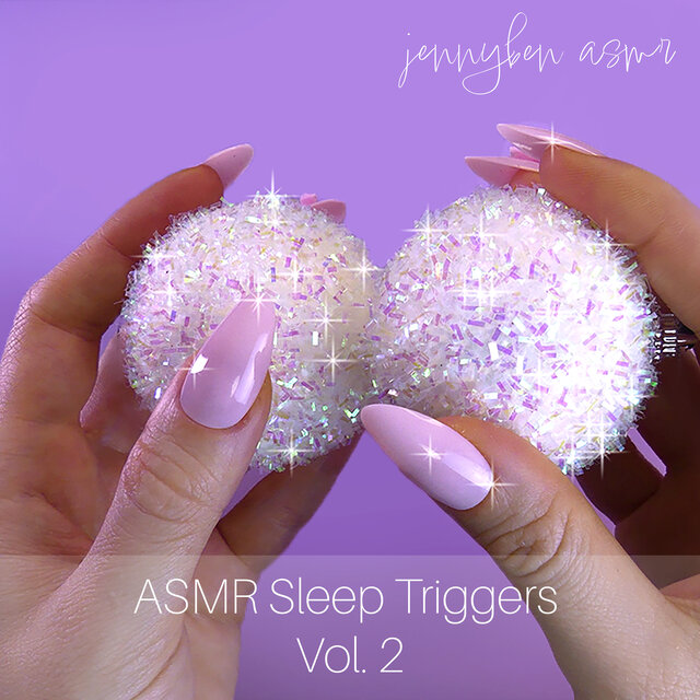 ASMR Sleep Triggers, Vol. 2