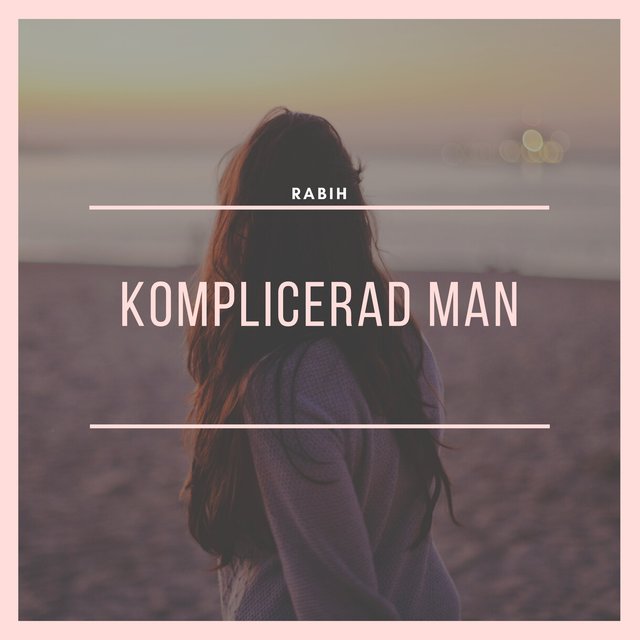 Komplicerad man (Radio Edit)