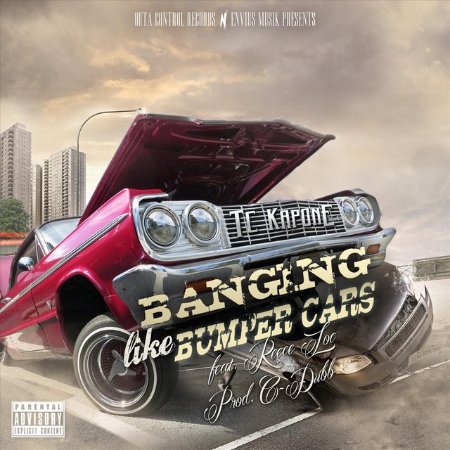 Banging Like Bumper Cars (feat. Reece Loc)